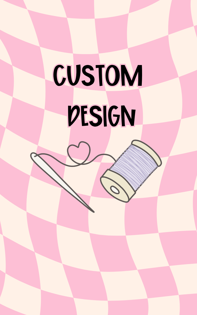 Custom Order