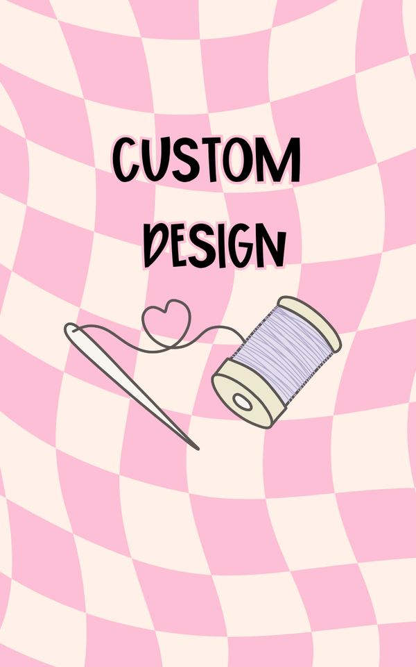Custom Order