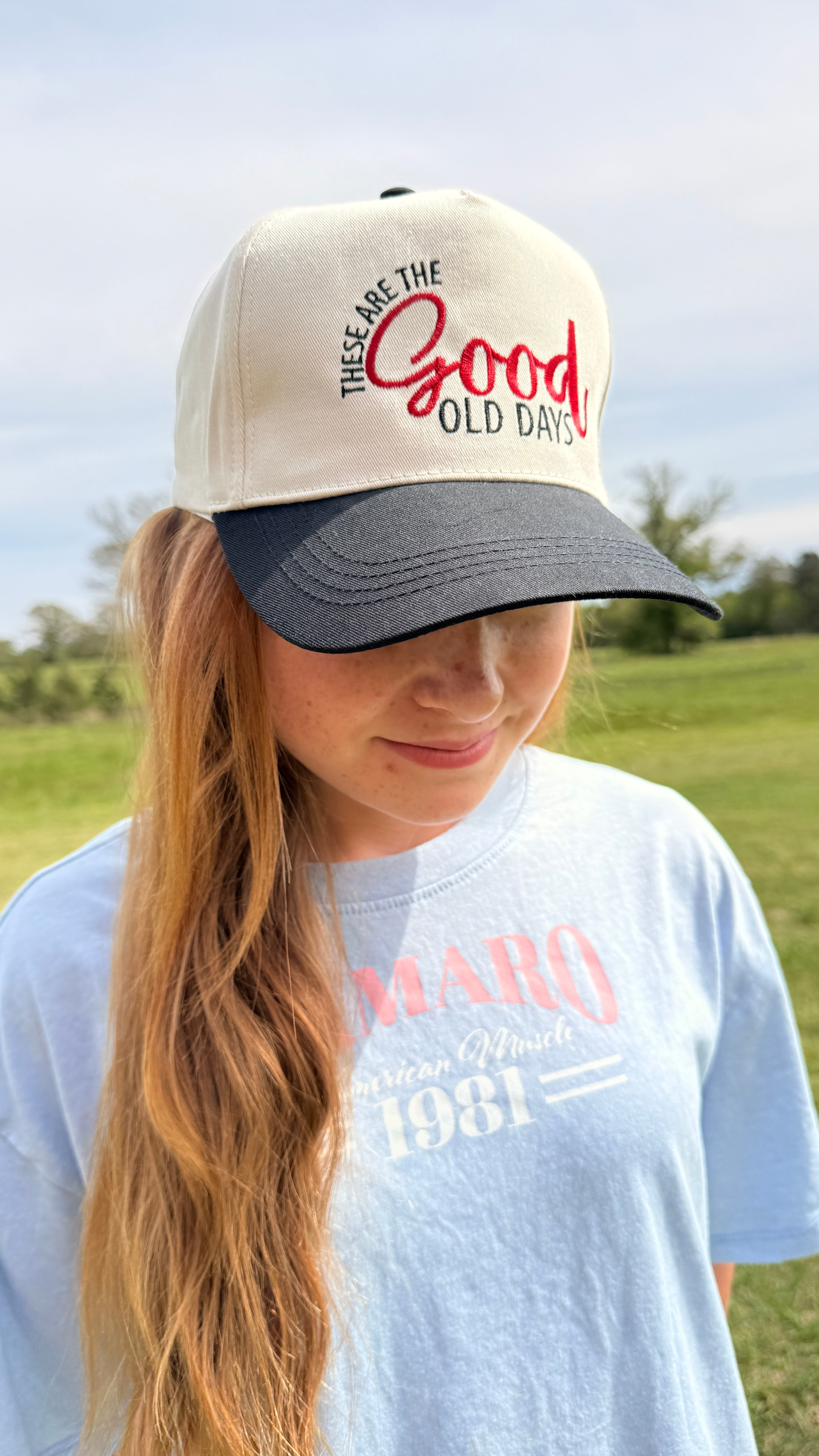 These are the Good Old Days Hat