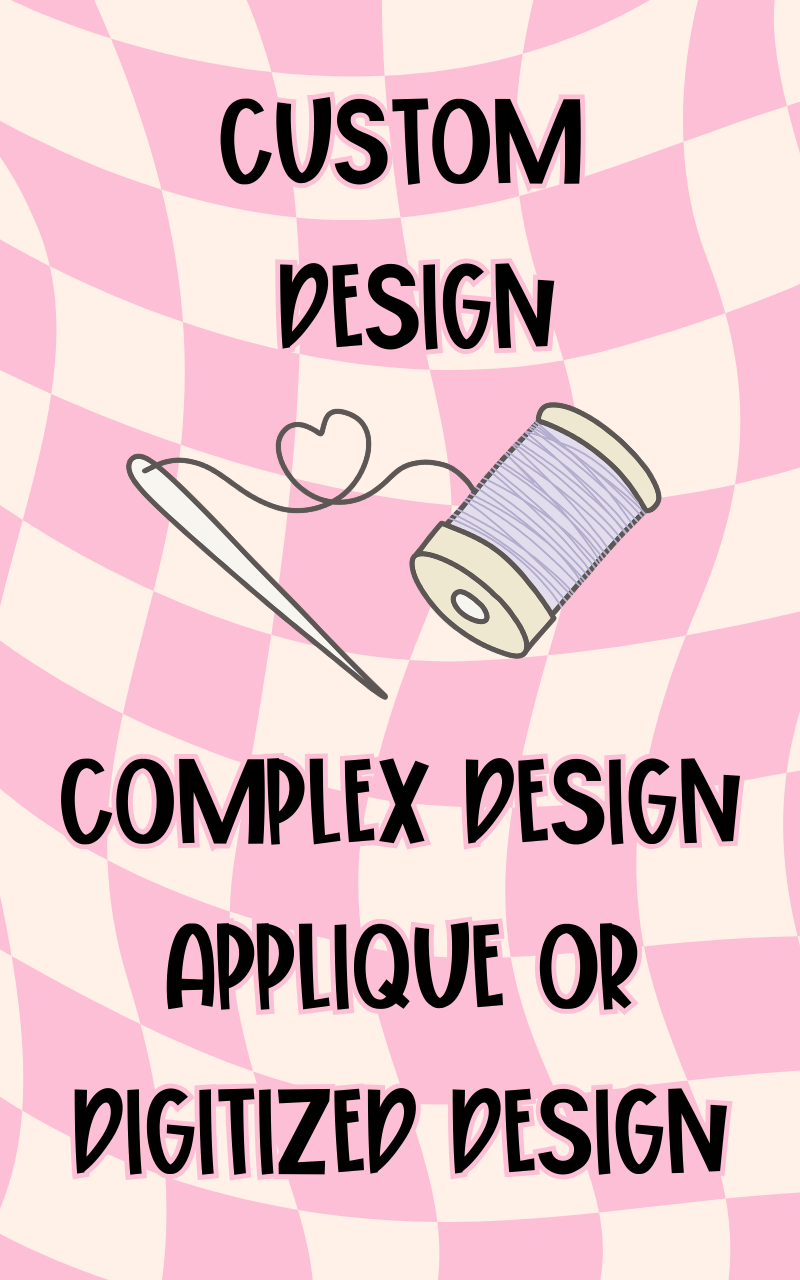 Custom  Embroidery – Personalized Design (Customer Provided Apparel)